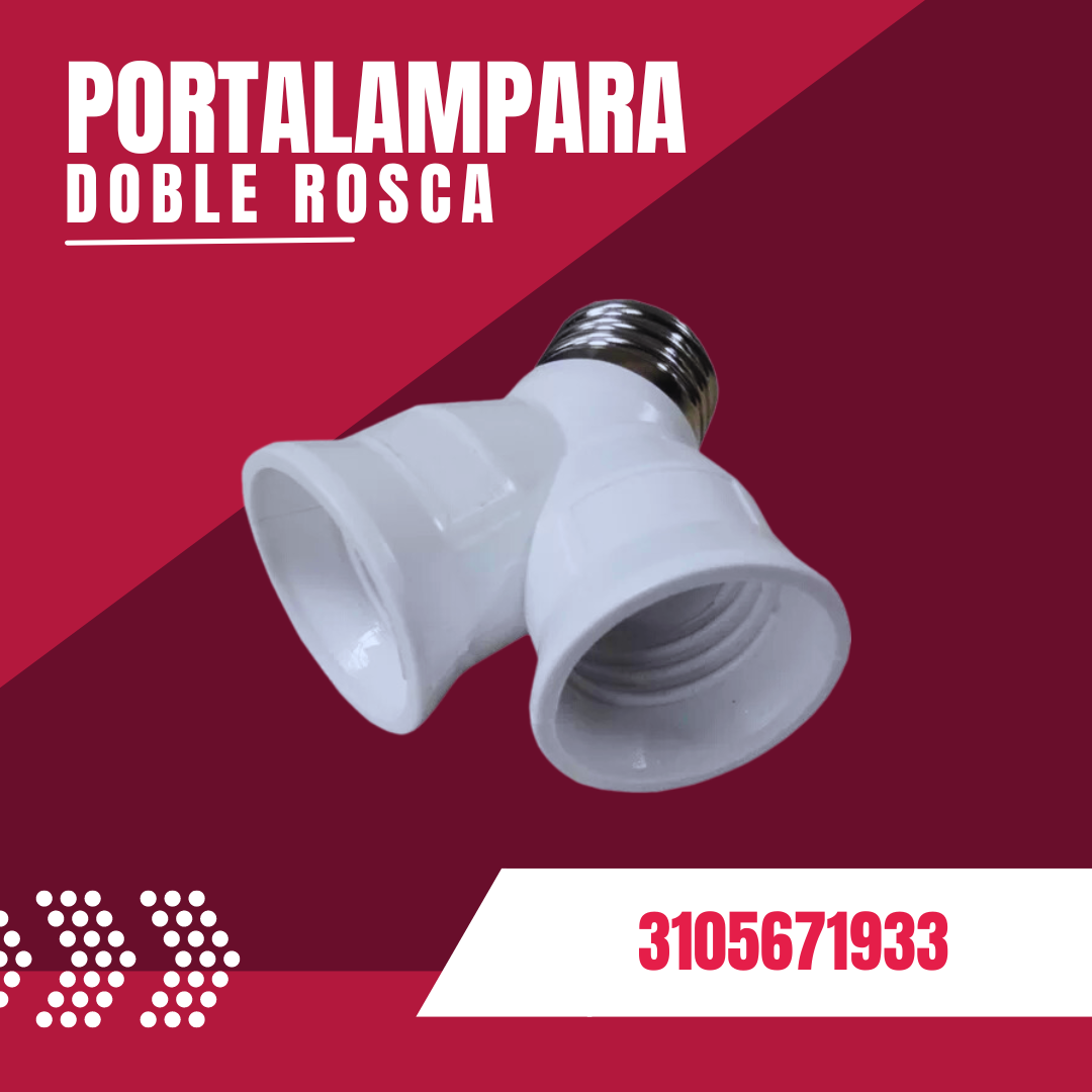 PORTALAMPARA DOBLE ROSCA E27