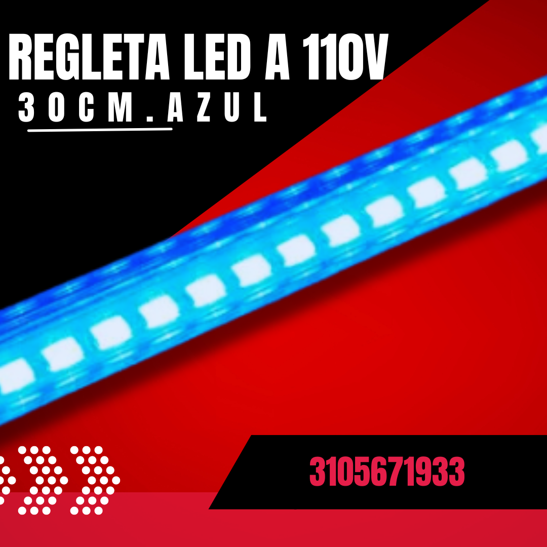 REGLETA LED 110V 30CM COLORES